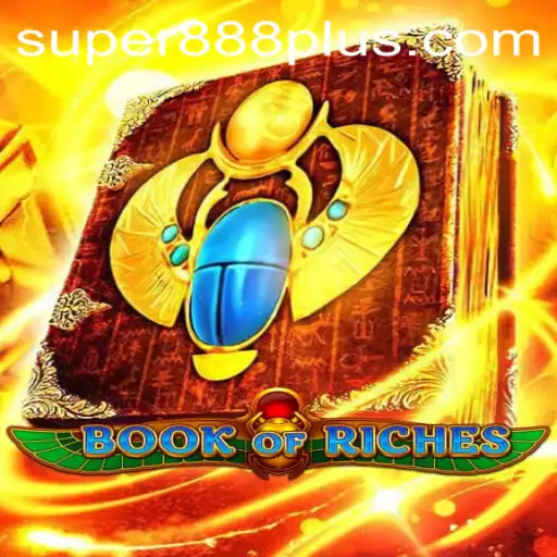 Exploring the Excitement of BookofRiches: Unveiling the Adventure with Super888